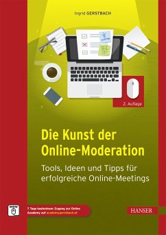 Die Kunst der Online-Moderation (eBook, PDF) - Gerstbach, Ingrid