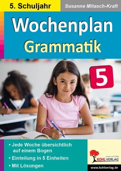 Wochenplan Grammatik / Klasse 5 - Mitasch-Kraft, Susanne