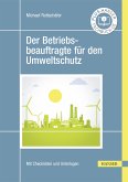 Der Betriebsbeauftragte für den Umweltschutz (eBook, PDF)