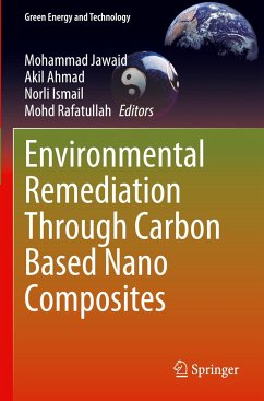 Environmental Remediation Through Carbon Based Nano Composites