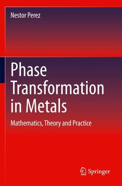 Phase Transformation in Metals - Perez, Nestor