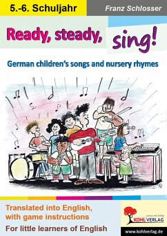 Ready, steady, sing! - Schlosser, Franz