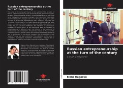 Russian entrepreneurship at the turn of the century - Dagaeva, Elena