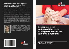 Consapevolezza metacognitiva nelle strategie di lettura tra studenti divergenti - SAM, VIJAYALAKSHMI