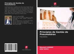 Princípios de Gestão de Pneumotórax - Lahmar, Mourad;SAHLI, Allel