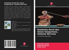 Anatomia Geral dos Vasos Sanguíneos, Sistema Nervoso - Ismaili, Afsaneh;Jafari, Mehrshad;Horri, Elahe