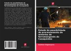 Estudo da possibilidade de processamento de minérios de ferromanganês do Cazaquistão