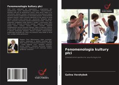 Fenomenologia kultury p¿ci - Verzhybok, Galina