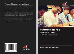 Femminilizzare è armonizzare - Redondo, María Lourdes