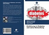 Einführung in Diabetes und seine Behandlung