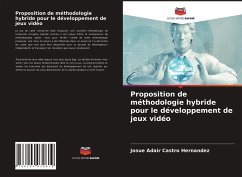 Proposition de méthodologie hybride pour le développement de jeux vidéo - Castro Hernandez, Josue Adair