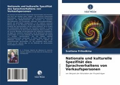 Nationale und kulturelle Spezifität des Sprachverhaltens von Verkaufspersonen - Prihodkina, Svetlana