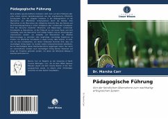 Pädagogische Führung - Carr, Dr. Marsha