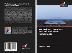 Variazione regionale nell'età del primo matrimonio - Gao Lwaki, Ken