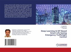 Deep Learning & IOT Based Smart Life Saving Emergency Trafficlight Control - Jaganathan, S.; Nithin Kumar, S.; Kanchana, V.