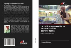 La politica giovanile in una situazione postmoderna - Chirun, Sergey