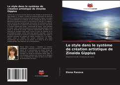 Le style dans le système de création artistique de Zinaida Gippius - Panova, Elena