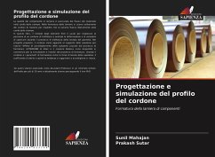 Progettazione e simulazione del profilo del cordone - Mahajan, Sunil;Sutar, Prakash