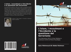 L'Islam, i musulmani e l'Occidente e la questione del terrorismo - Abdul Rahman, Qais Mahmoud Ali