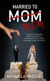 Married to Mom (eBook, ePUB)