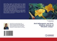 Anti-Adipogenic and Anti-Diabetic Activity of ¿Mirabilis Jalapa¿ - Sharma, Seema; Ahmed, Zabeer