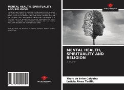 MENTAL HEALTH, SPIRITUALITY AND RELIGION - Caldeira, Thais de Brito;Teófilo, Letícia Alves