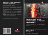 Osteotomie a ponte nell'artrodesi posteriore strumentata