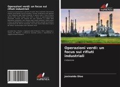 Operazioni verdi: un focus sui rifiuti industriali - Dias, Josinaldo