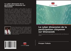 La cyber dimension de la participation citoyenne sur Ghanaweb - Tsikata, Prosper