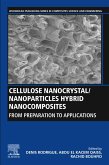 Cellulose Nanocrystal/Nanoparticles Hybrid Nanocomposites (eBook, ePUB)