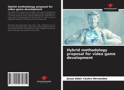 Hybrid methodology proposal for video game development - Castro Hernandez, Josue Adair