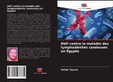 Défi contre la maladie des lymphadénites caséeuses en Égypte Défi contre la maladie des lymphadénites caséeuses en Égypte