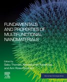 Fundamentals and Properties of Multifunctional Nanomaterials (eBook, ePUB)