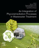 An Integration of Phycoremediation Processes in Wastewater Treatment (eBook, ePUB)