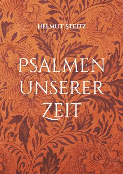 Psalmen unserer Zeit - Steitz, Helmut