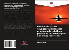 Perception par les voyageurs aériens des pratiques de relations publiques des compagnies aériennes nigérianes - Eyo, Serena