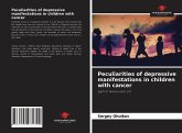 Peculiarities of depressive manifestations in children with cancer