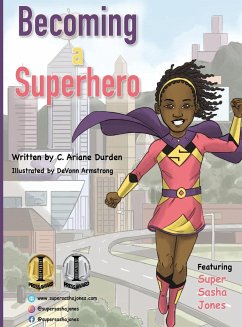 Becoming a Superhero - Durden, C. Ariane