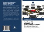 Handbuch für ausgewählte Halbleitermaterialien & Charakterisierungen