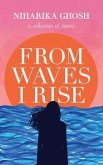From Waves, I Rise (eBook, ePUB)