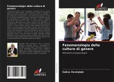 Fenomenologia della cultura di genere