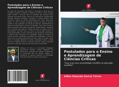 Postulados para o Ensino e Aprendizagem de Ciências Críticas - Garcia Torres, Allbin Eduardo