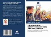 PÄDAGOGISCHE KOMPETENZEN FÜR DIE WERTEERZIEHUNG