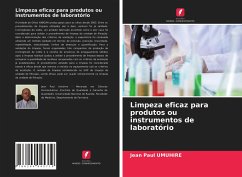 Limpeza eficaz para produtos ou instrumentos de laboratório - Umuhire, Jean Paul