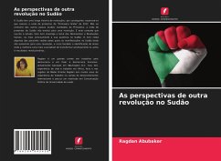 As perspectivas de outra revolução no Sudão - Abubaker, Ragdan