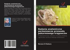 Cover Badania anatomiczne porównawcze przewodu pokarmowego kr¿gowców