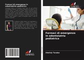 Farmaci di emergenza in odontoiatria pediatrica