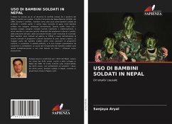 USO DI BAMBINI SOLDATI IN NEPAL - Aryal, Sanjaya