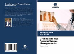 Grundsätze des Pneumothorax-Managements - Lahmar, Mourad;SAHLI, Allel