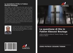 La questione di Dio in Fabien Eboussi Boulaga - Tiénan, Zoro Patrick Césaire
